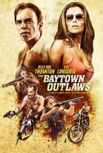 Watch The Baytown Outlaws 123MovieFree