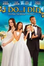 Watch I Do... I Did! 123MoviesFree