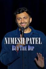 Watch Nimesh Patel: Buy The Dip 123moviesfree