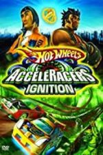 Watch Hot Wheels: AcceleRacers - Ignition 123MoviesFree
