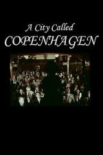 Watch A City Called Copenhagen 123moviesfree