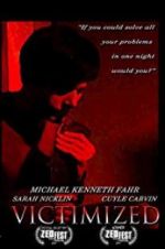 Watch Victimized 123MovieFree