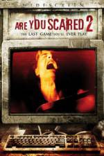 Watch Are you Scared 2 123MovieFree