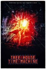 Watch Tree House Time Machine 123MovieFree