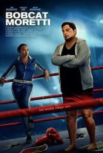 Watch Bobcat Moretti 123moviesfree