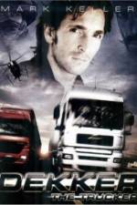 Watch Dekker the Trucker - Dekker & Adi 123MovieFree