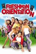 Watch Freshman Orientation 123moviesfree