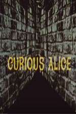 Watch Curious Alice 123MovieFree