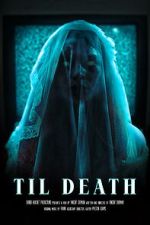 Watch Til Death (Short 2023) 123MovieFree