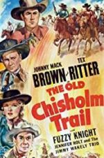 Watch The Old Chisholm Trail 123MovieFree