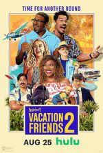 Watch Vacation Friends 2 123MovieFree
