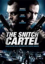 Watch The Snitch Cartel 123moviesfree