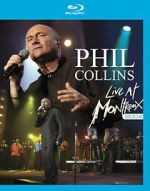 Watch Phil Collins: Live at Montreux 2004 123moviesfree