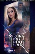 Watch The Wrong Boy Next Door 123moviesfree