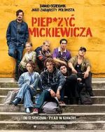 Watch Piep*zyc Mickiewicza 123MovieFree