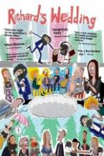 Watch Richard's Wedding 123MovieFree