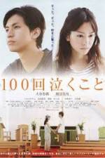 Watch 100-kai nakukoto 123MovieFree