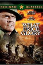 Watch What Price Glory 123MovieFree