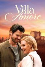 Watch Villa Amore 123MovieFree