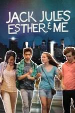 Watch Jack Jules Esther &amp; Me 123MovieFree