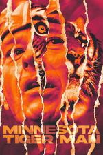Watch Minnesota Tiger Man 123moviesfree