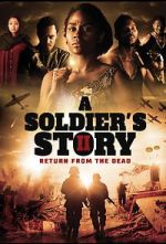 Watch A Soldier\'s Story 2: Return from the Dead 123MovieFree