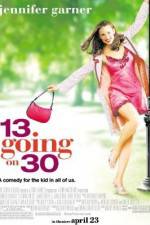 Watch 13 Going on 30 123MovieFree