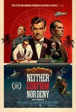 Watch Neither Confirm Nor Deny 123MovieFree
