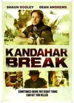 Watch Kandahar Break: Fortress of War 123MovieFree