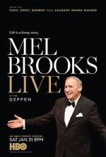 Watch Mel Brooks Live at the Geffen (TV Special 2015) 123moviesfree