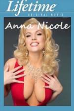 Watch Anna Nicole 123MovieFree