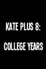 Watch Kate Plus 8 College Years 123MovieFree