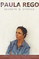 Watch Paula Rego, Secrets & Stories 123moviesfree