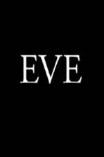 Watch Eve 123MovieFree