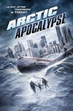 Watch Arctic Apocalypse 123MovieFree