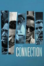 Watch The Connection 123moviesfree