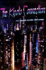 Watch The Kyoto Connection 123MovieFree
