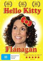 Watch Kitty Flanagan: Hello Kitty Flanagan 123MovieFree