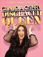 Watch Claudia Oshry: Disgraced Queen (TV Special 2020) 123moviesfree