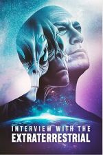 Watch Interview with the Extraterrestrial 123moviesfree