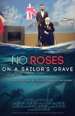 Watch No Roses on a Sailor\'s Grave 123moviesfree