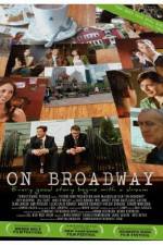 Watch On Broadway 123MovieFree