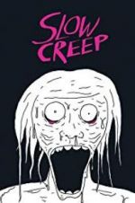 Watch Slow Creep 123MovieFree