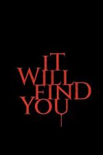 Watch It Will Find You 123moviesfree
