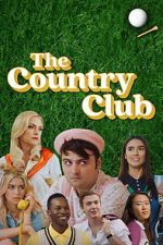Watch The Country Club 123moviesfree