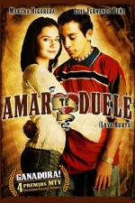 Watch Amar te duele 123MovieFree