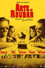 Watch Arte de Roubar 123MovieFree