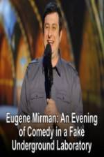 Watch Eugene Mirman: An Evening of Comedy in a Fake Underground Laboratory 123MovieFree
