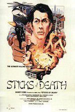 Watch Sticks of Death 123MovieFree