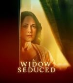 Watch A Widow Seduced 123MovieFree